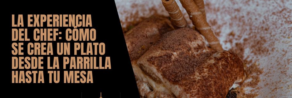 proceso para crear un plato en un restaurante