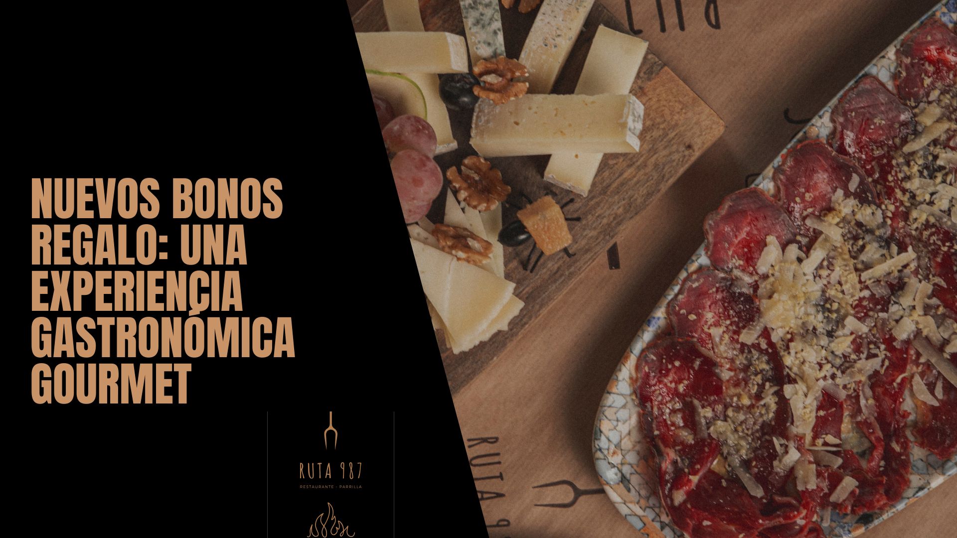 bonos regalo ruta 987